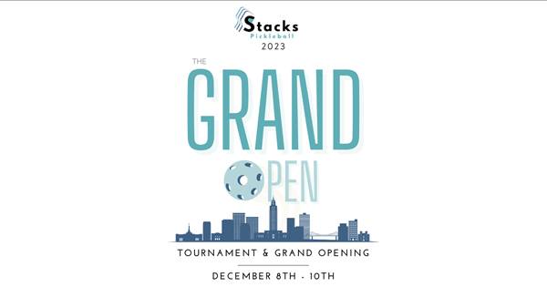 Stacks Pickleball: The Grand Open
