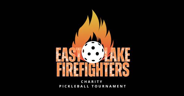 East Lake Firefighters Charity Pickleball Tournament