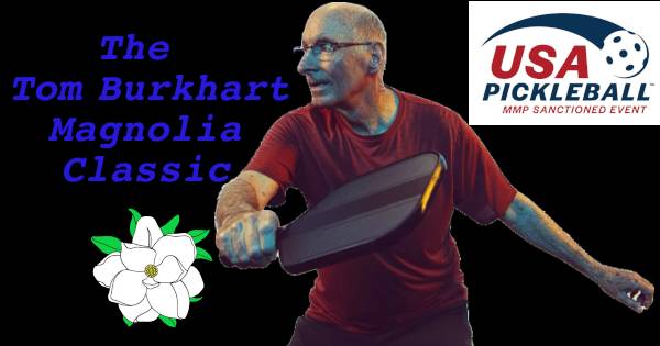 Tom Burkhart Magnolia Classic: Nov 11-12, Lott Park, Daphne, AL