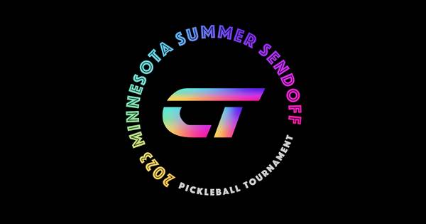 2023 CT Pickleball Minnesota Summer Sendoff