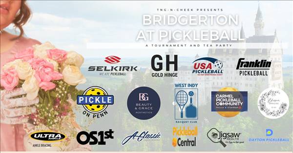 Bridgerton at Pickleball