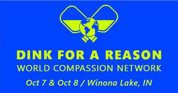 Dink for a Reason - World Compassion Network