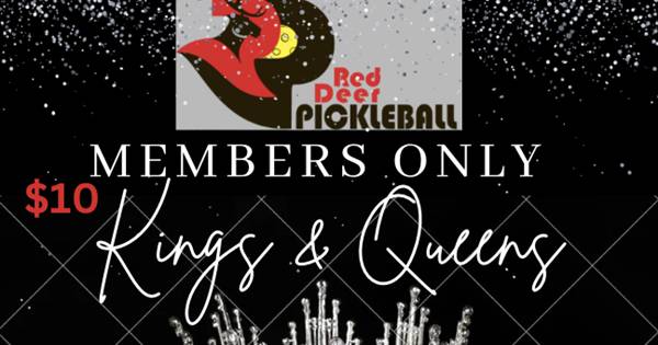Members Only Kings and Queens