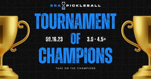 Era Pickleball's Tournament of Champions