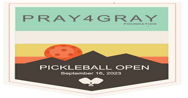 2023 Pray4Gray Foundation Pickleball Open