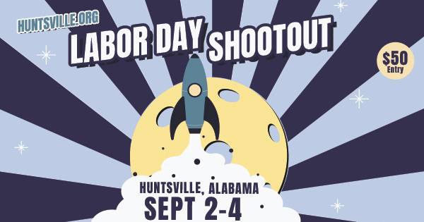 Second Annual Huntsville.org Labor Day Shootout