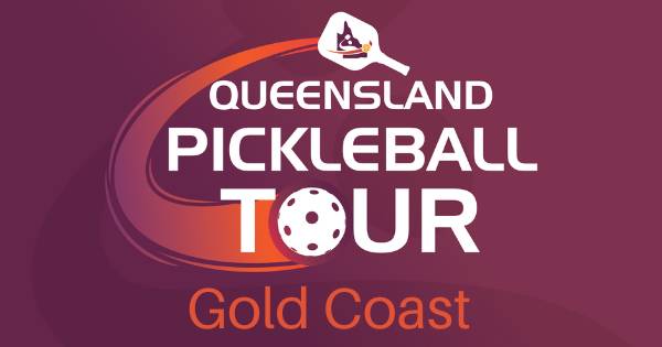 Queensland Pickleball Tour - Gold Coast