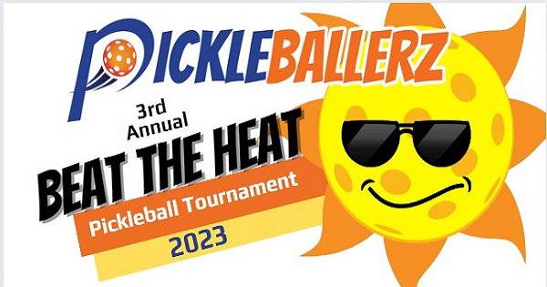 3rd Annual Beat The Heat Tournament at Pickleballerz