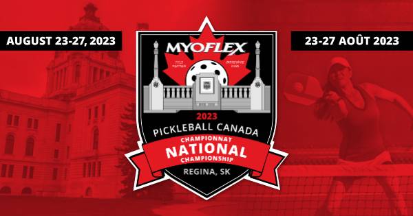 Myoflex 2023 Pickleball Canada National Championship