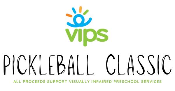 3rd Annual VIPS Pickleball Classic