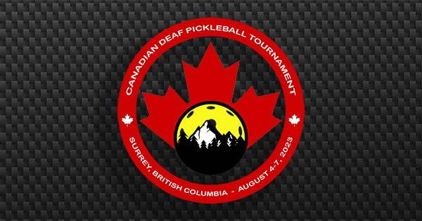 Canada Deaf Pickleball Tournament 2023