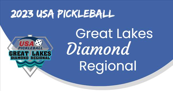 2023 USA Pickleball Great Lakes Diamond Regional