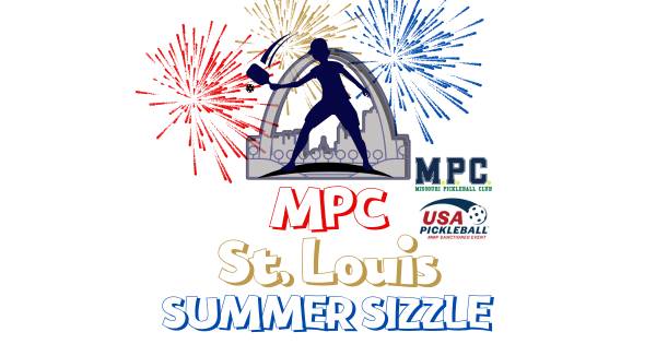 St. Louis Summer Sizzle Hosted by Missouri Pickleball Club -  A USA Pickleball MMP Sanctioned Event