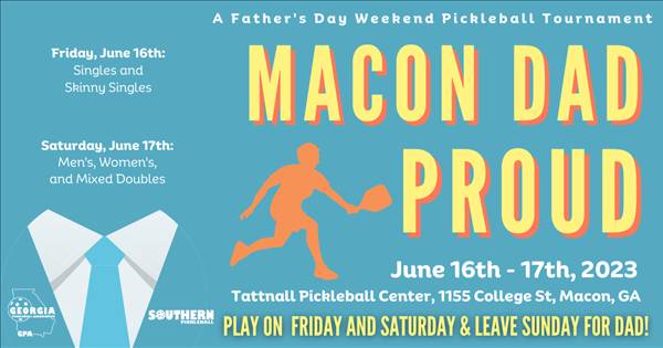 Macon Dad Proud Pickleball Tournament