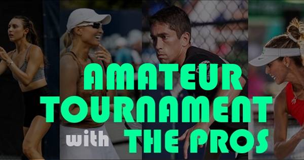 PRO Sports - Amateur Tournament w/ the Pros