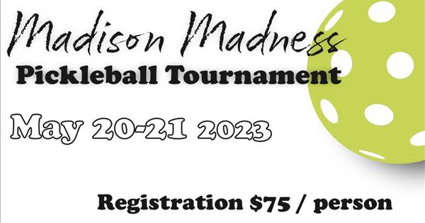 Madison Madness Spring Tournament