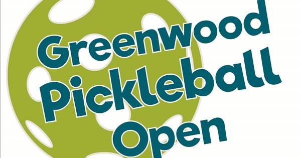 Greenwood Pickleball Open