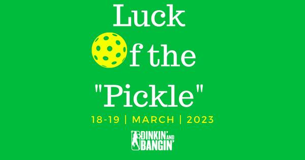 "Luck of the Pickle"