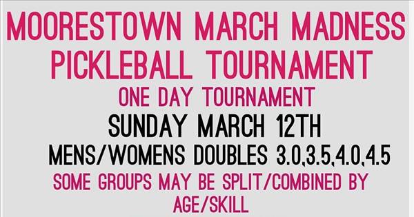 Moorestown March Madness Pickleball Tournament