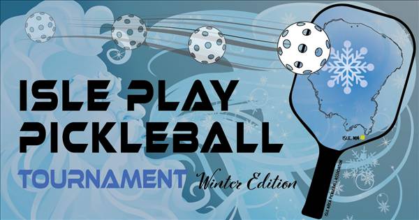 Isle Play Pickleball 2023 - Winter - Jan. 21 and 22