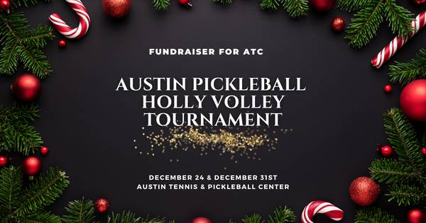 Austin Pickleball Jolly Volley Tournament