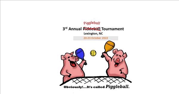Piggleballl Fundraiser 2