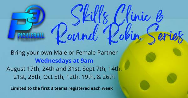 P3 Skills Clinic & Round Robin Series - Sept 28th