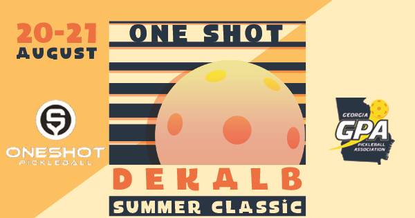 OneShot Pickleball - Dekalb Summer Classic