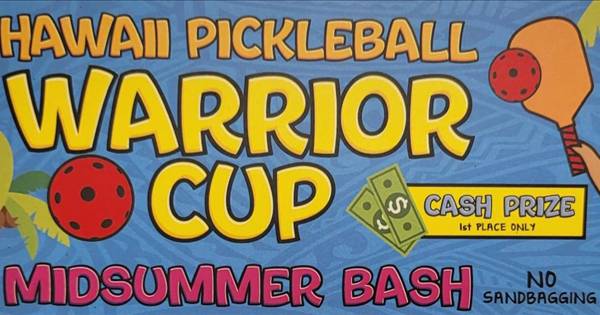 Hawaii Pickleball Warrior Cup 2022