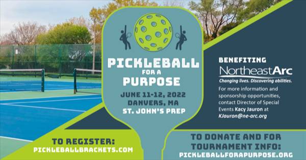 Pickleball For A Purpose!  Benefits Northeast Arc of Danvers, MA
