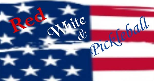 Red, White and Pickleball
