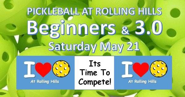 Pickleball At Rolling Hills - Time To Compete!!!