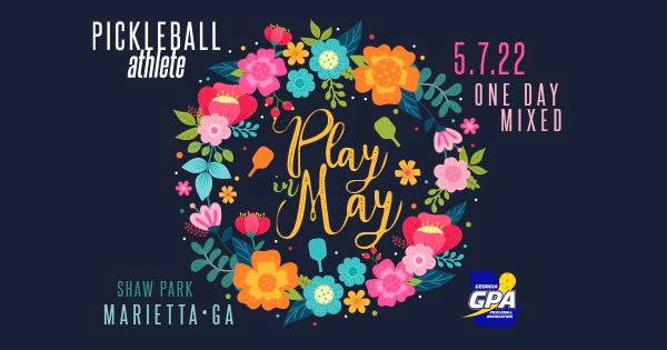 GPA Pickleball Athlete Play in May - One Day Mixed Doubles
