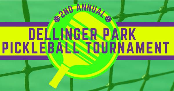 Dellinger Park 2nd Annual Pickleball Tournament