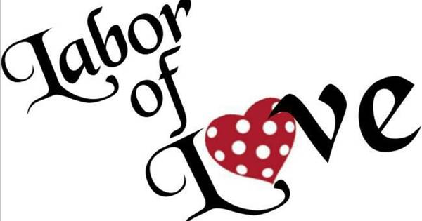 Labor of Love