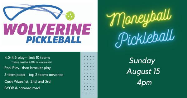 Moneyball @ Wolverine Pickleball