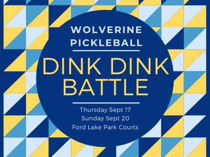 Wolverine Pickleball Dink Dink Battle