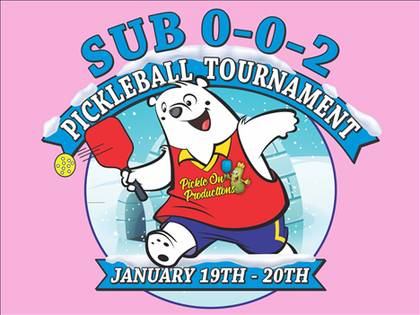 Sub Zero-Zero Two Pickleball Tournament