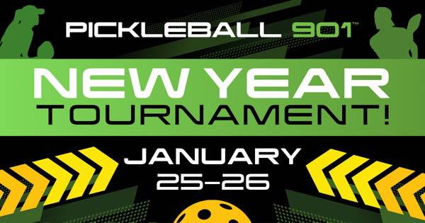 Pickleball 901 New Year Tournament