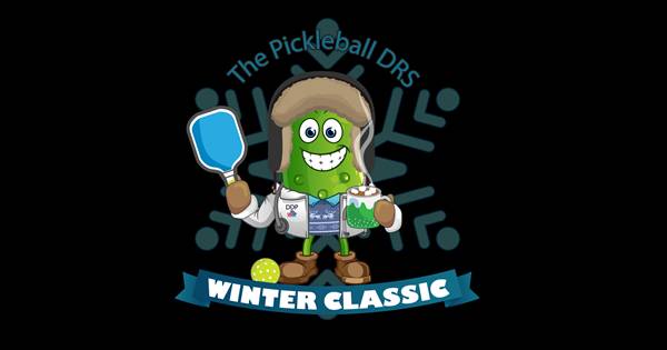 The Pickleball DRS Winter Classic