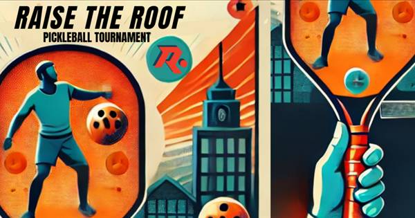 Raise The Roof Tournament