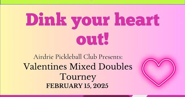 Dink Your Heart Out - Mixed Doubles Tournament