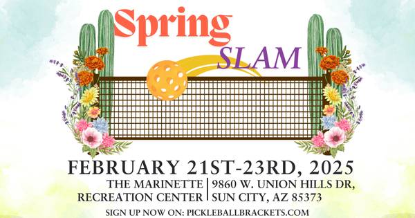 Spring Slam Round Robin -Presented by Aetna Medicare Solutions
