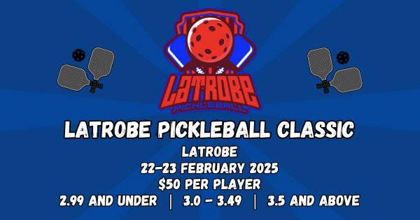 Latrobe Pickleball Classic