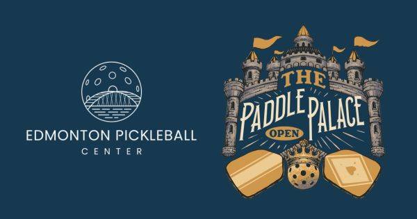 Edmonton Pickleball Center's Paddle Palace Open