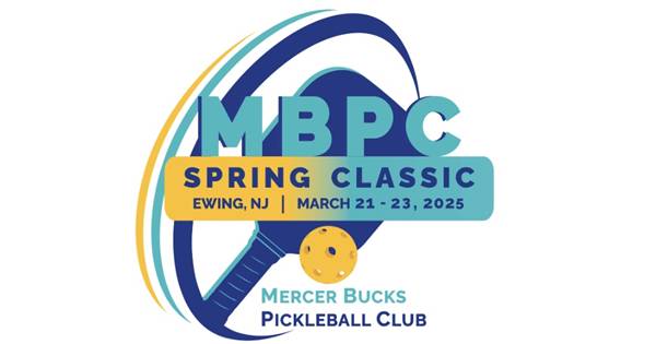 Mercer Bucks Pickleball Club Spring Classic Tournament 2025