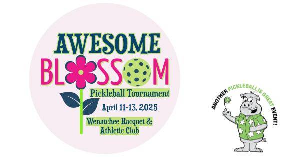 3rd Annual Awesome Blossom Pickleball Tournament by PIG