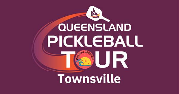 Queensland Pickleball Tour - Townsville 2025