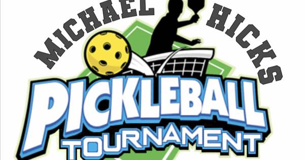 3rd  Annual Michael Hicks Memorial Pickleball Tournament