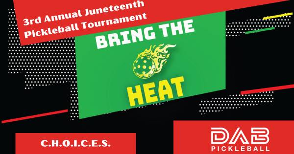 3rd Annual Juneteenth Pickleball Tournament